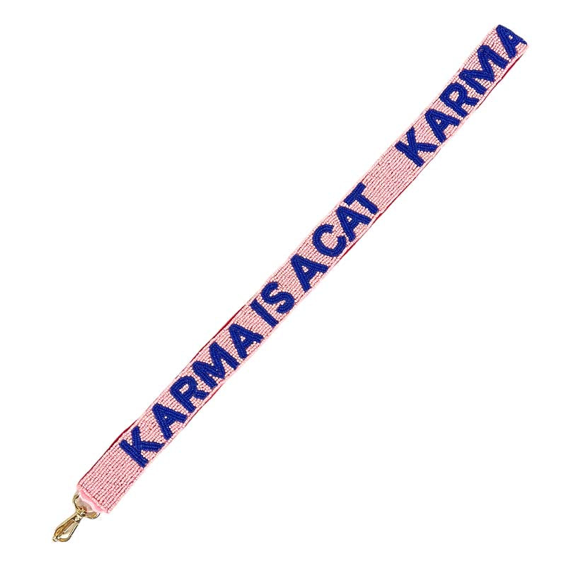 Karma Is A Cat Beaded Handbag Strap