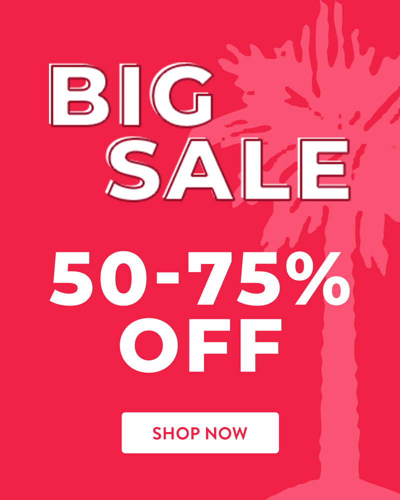 Big Sale - 50-75% off