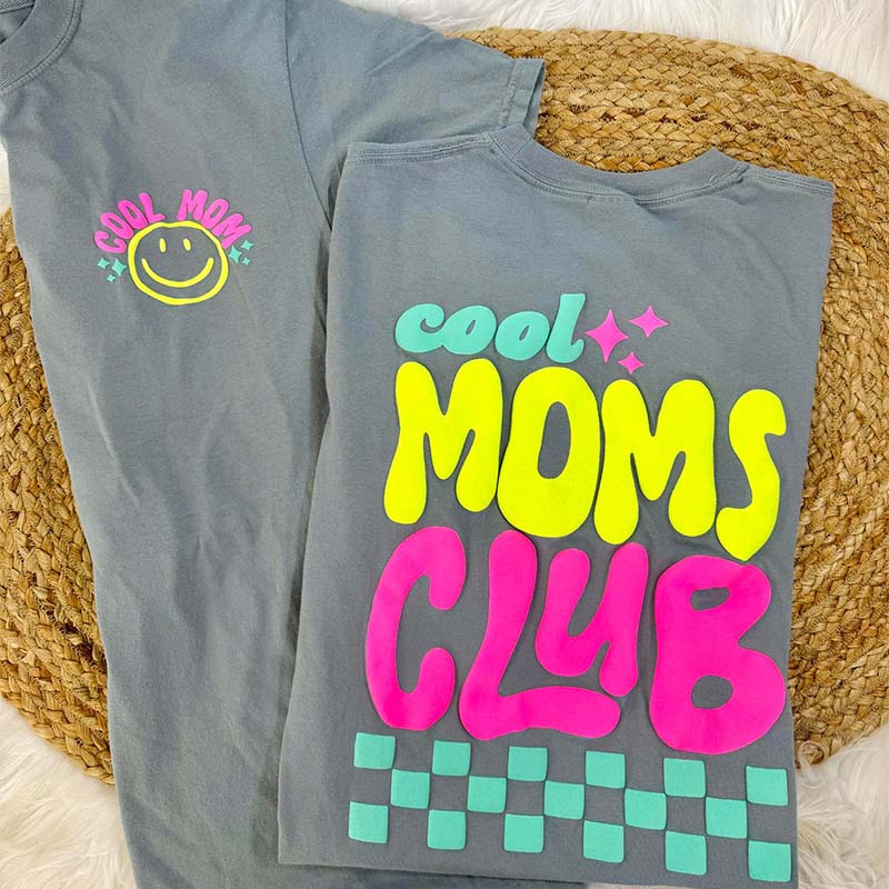 Cool Moms Club Short Sleeve T-Shirt