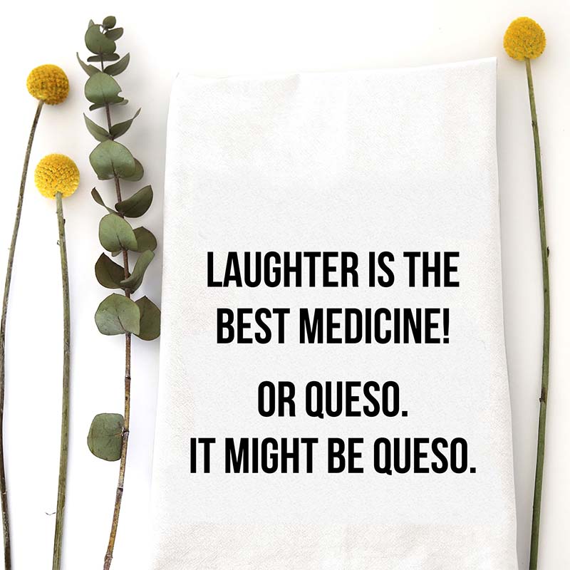 Laughter Or Queso Dish Towel