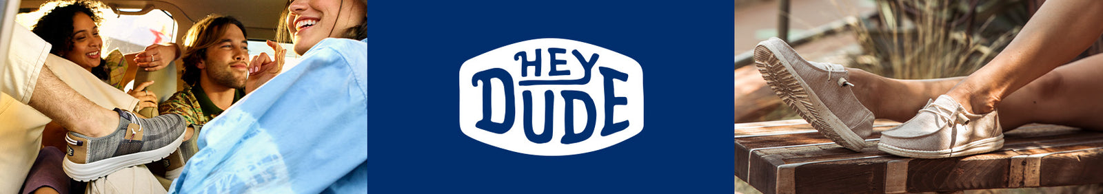 HEY DUDE
