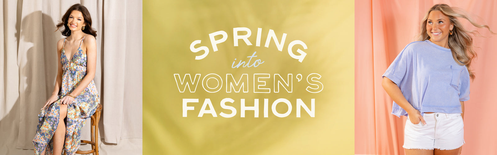 Spring into women's fashion with new dresses, fashion tops and more.