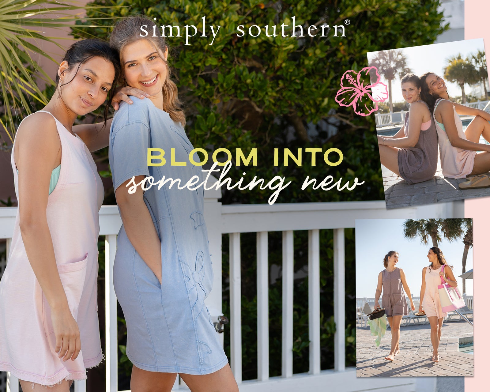 Two women in pastel Simply Southern outfits walking and posing together outdoors by a pool and palm trees, with text “Bloom into something new” indicating a spring collection.