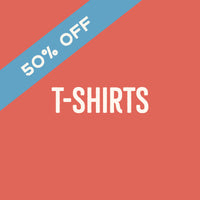 50% Off T-Shirts