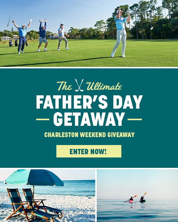 The Ultimate Father's Day Getaway - Charleston Weekend Giveaway Enter Now