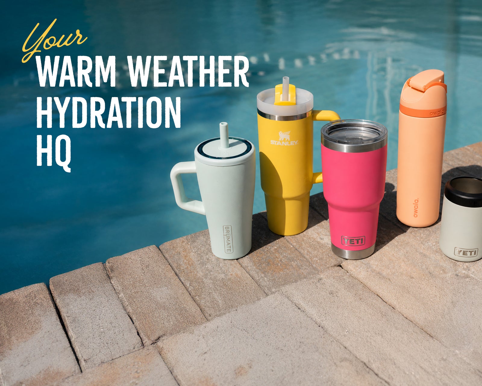 Your Warm Weather Hydration Headquarters.