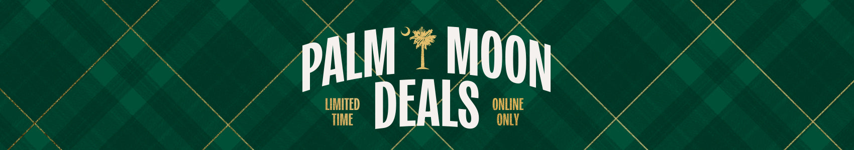 Palm Moon Deals Page 2 - Palmetto Moon