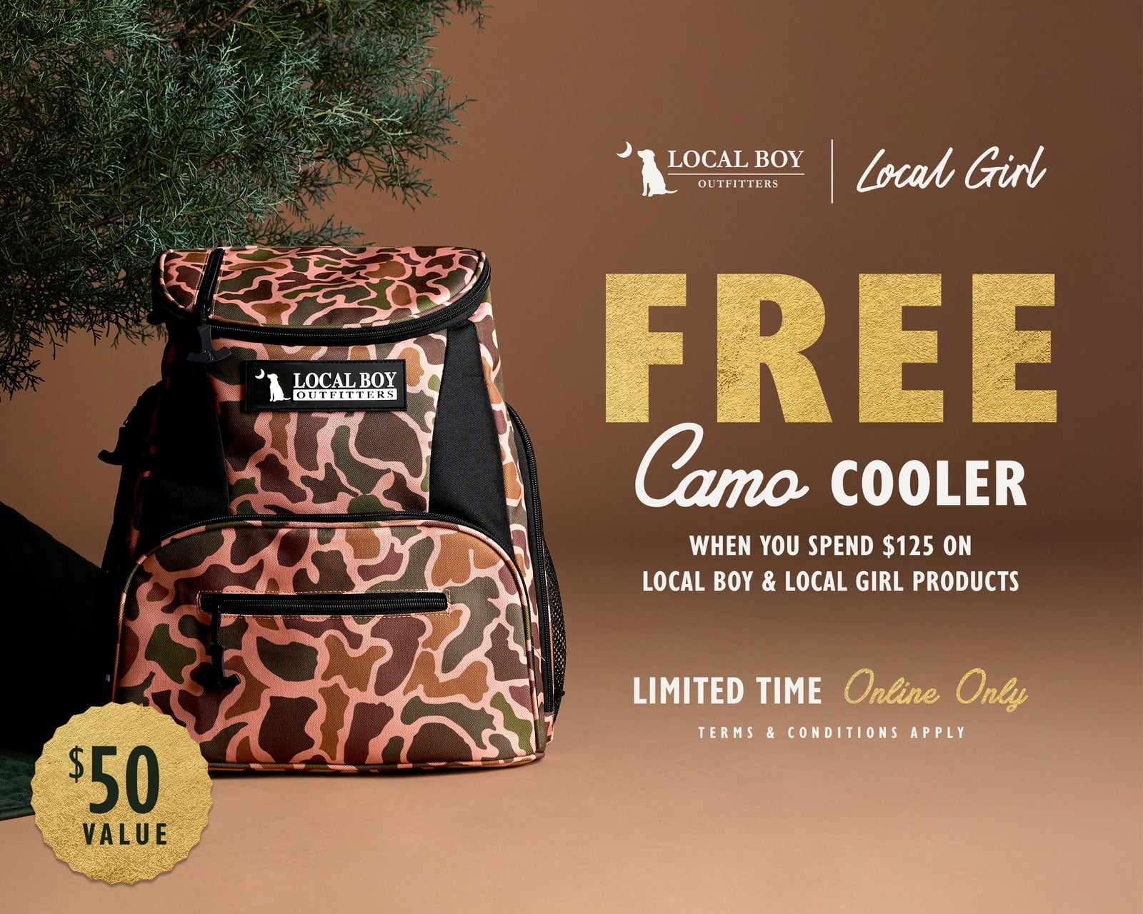 Receive a free local boy backpack cooler with the purchase of $125+ on Local Boy and Local Girl product. Limited time, online only.