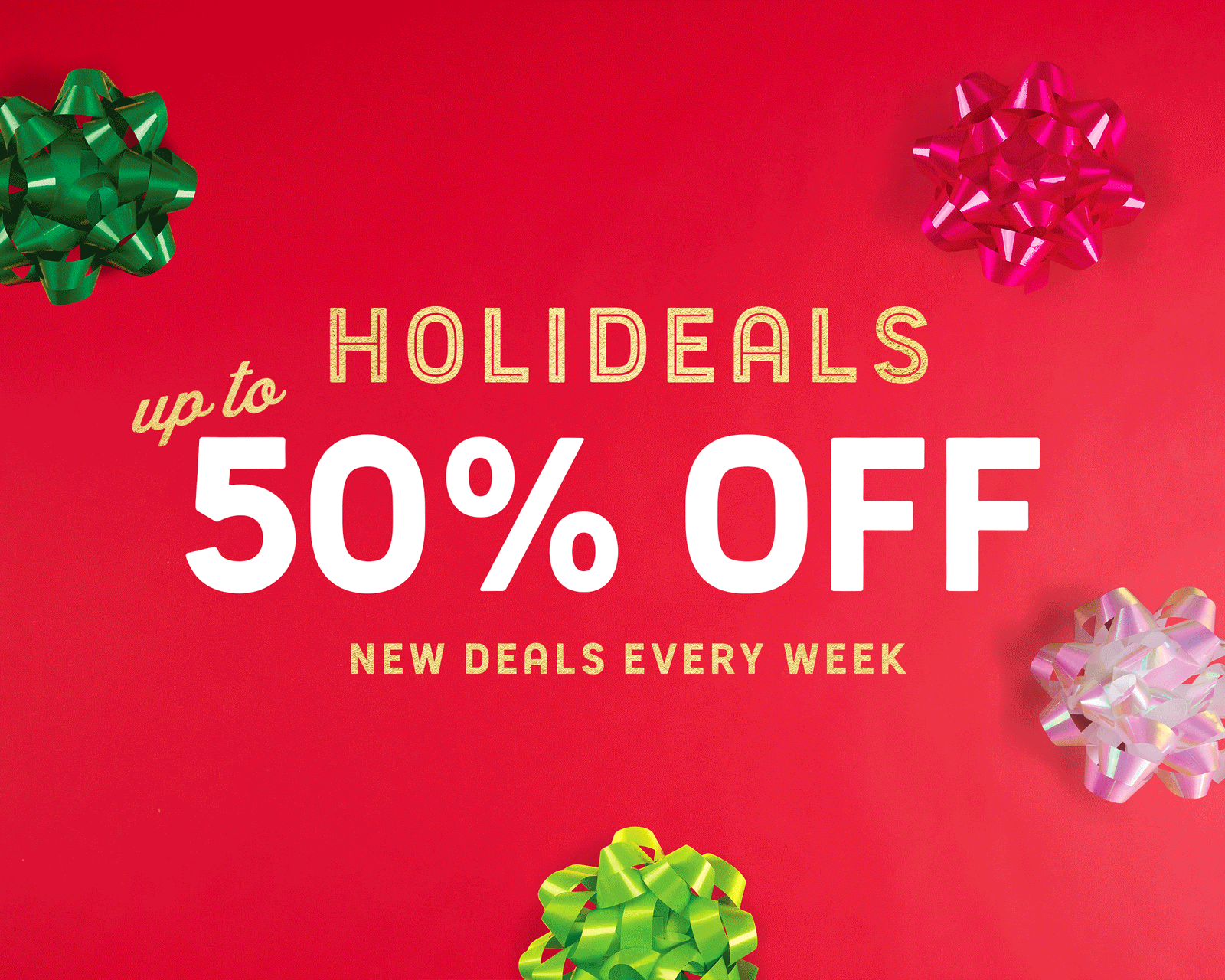 Holideals - save up to 50% off n top brands. New deals every week. 