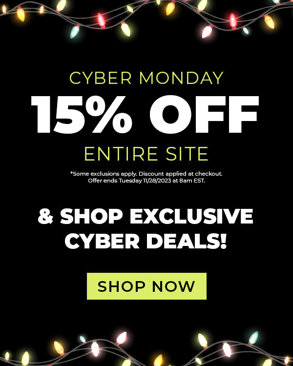 shop exclusive cyber monday deals plue get 15% off the entire site