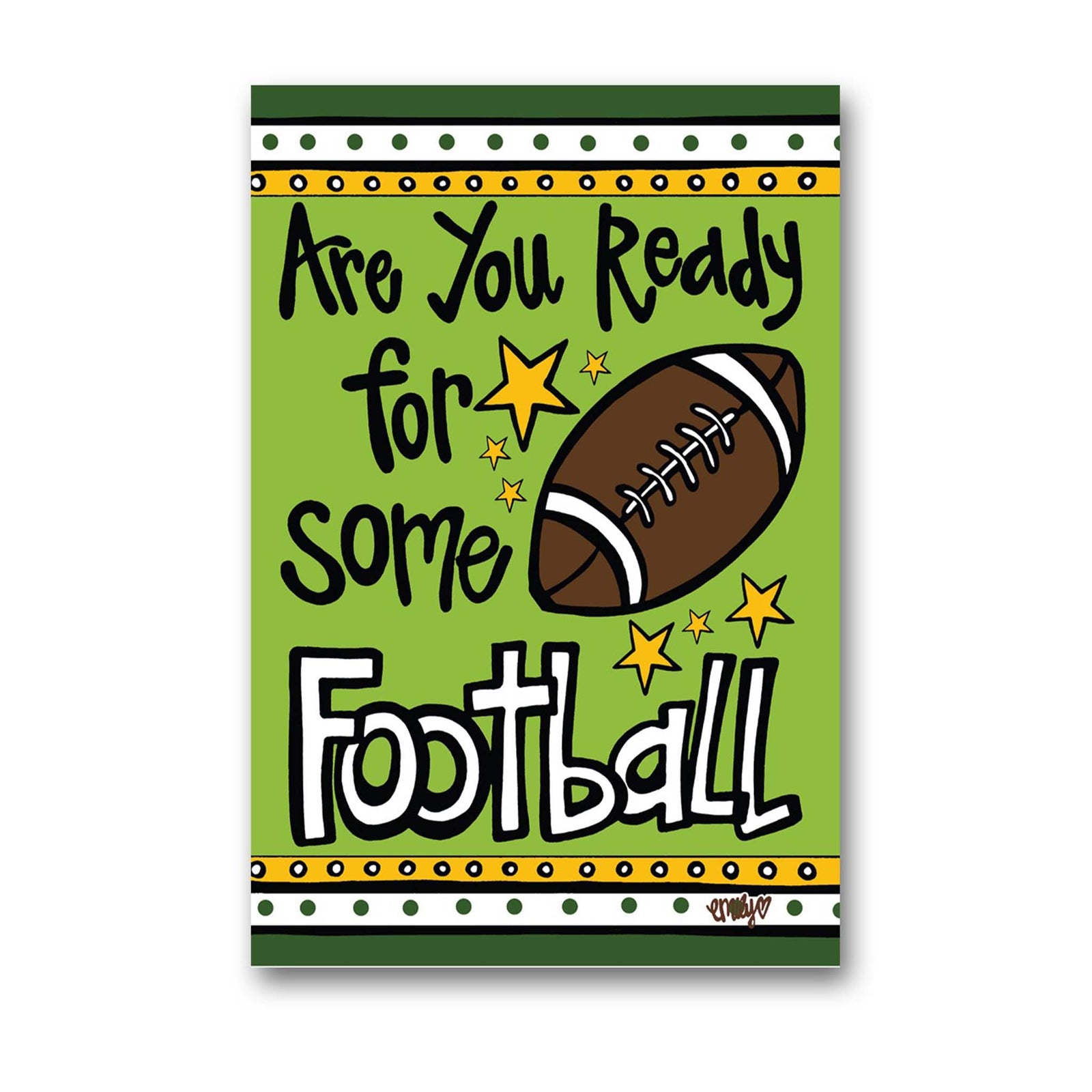 Green decorative garden flag with football graphic, yellow stars, and text that reads “Are You Ready for Some Football.”