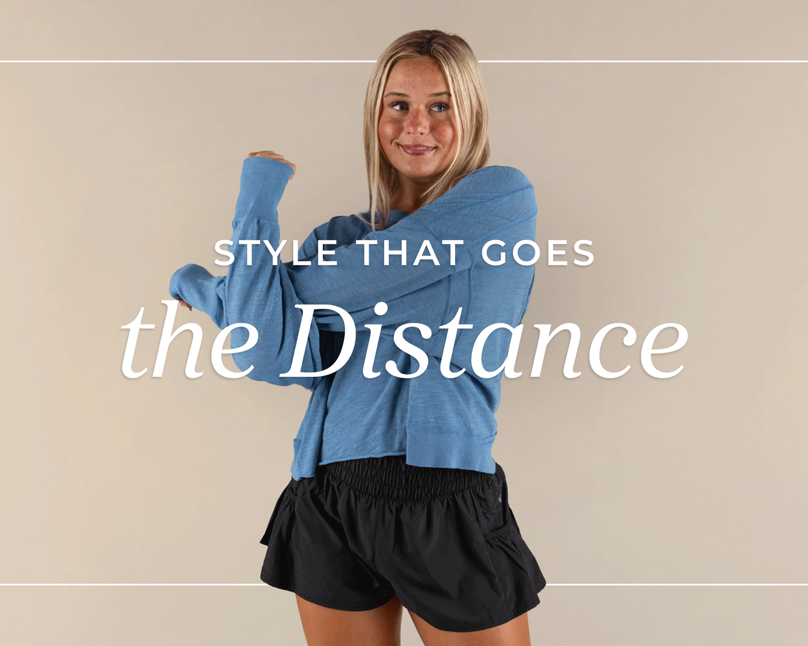 Style that goes the distance. Shop women's activewear.