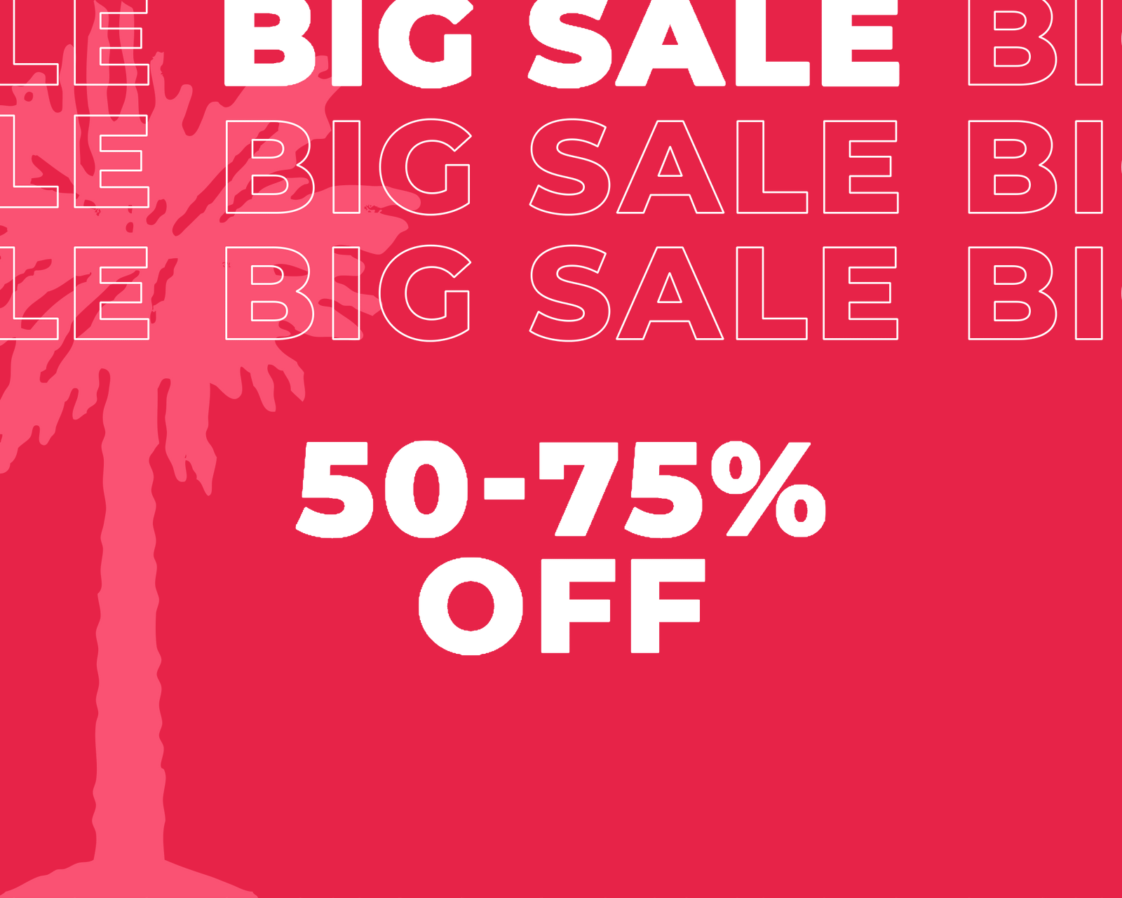 Shop our biggest sale of the year. 50-75% off 1,000's of styles.