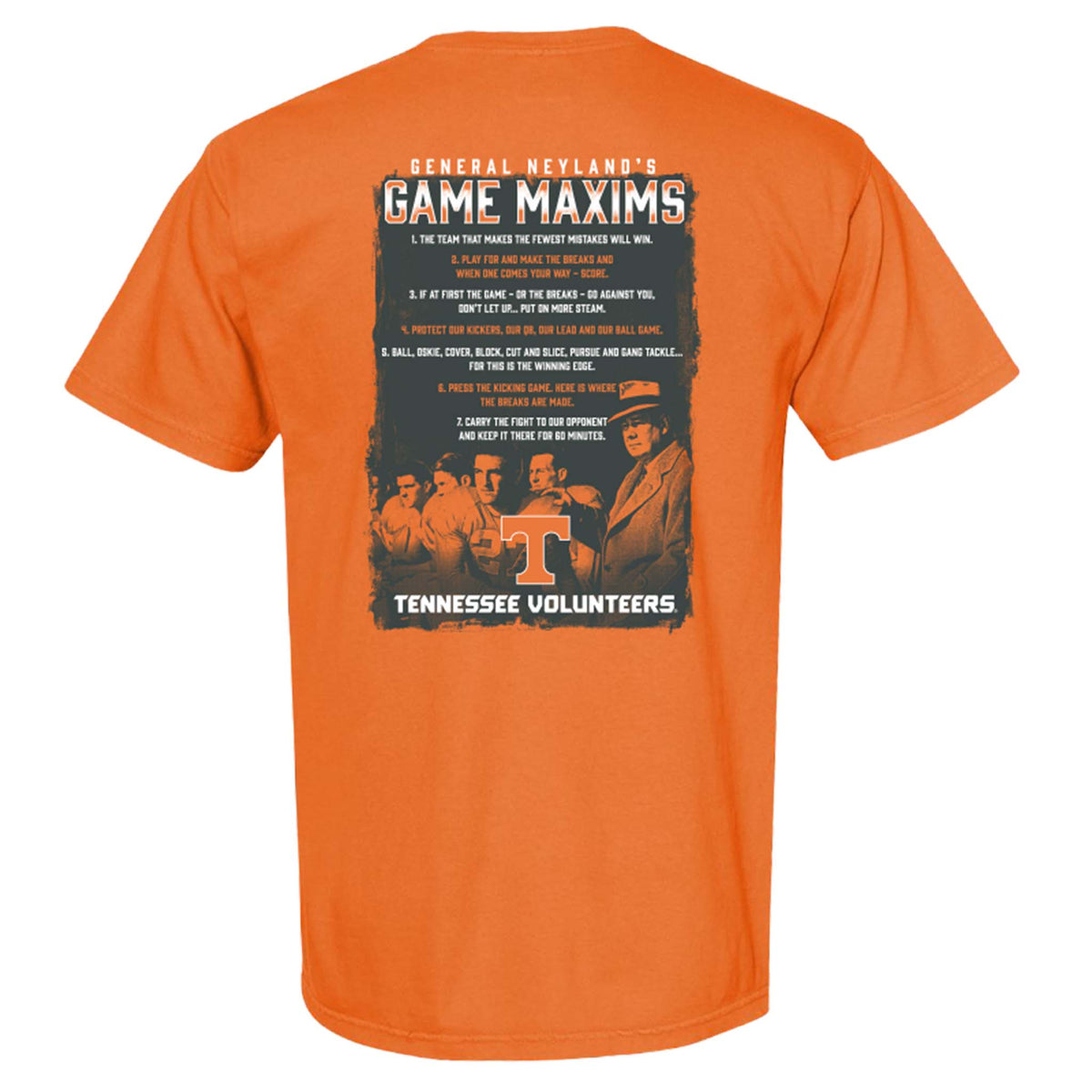 Back view of burnt orange t-shirt with General Neyland’s Game Maxims printed above a collage of vintage photos and “Tennessee Volunteers” text.