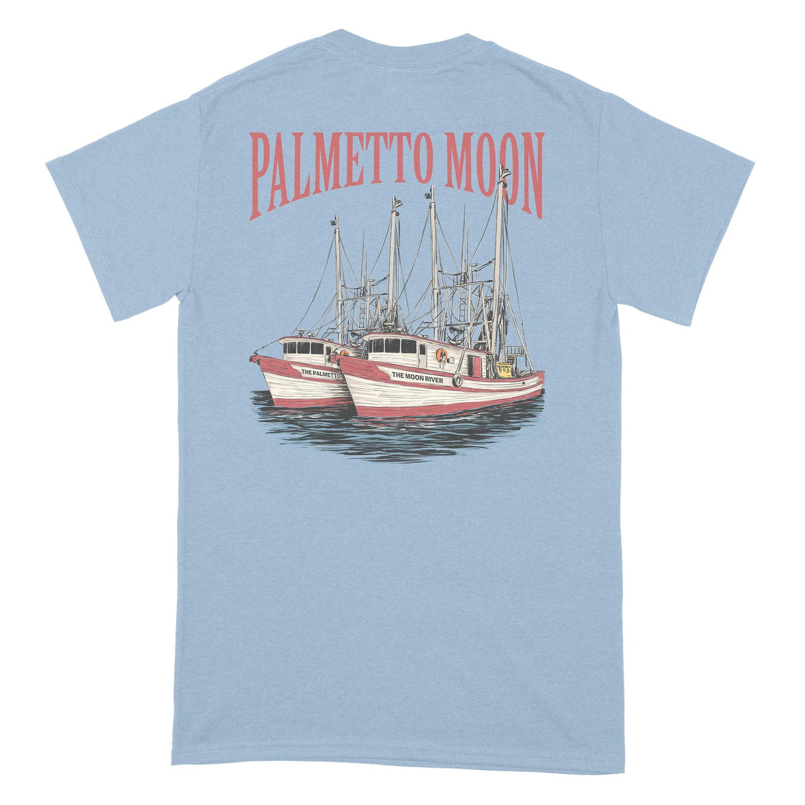 Back view of light blue Palmetto Moon t-shirt with red logo text and graphic of two shrimp boats named “The Palmetto” and “The Moon River.”