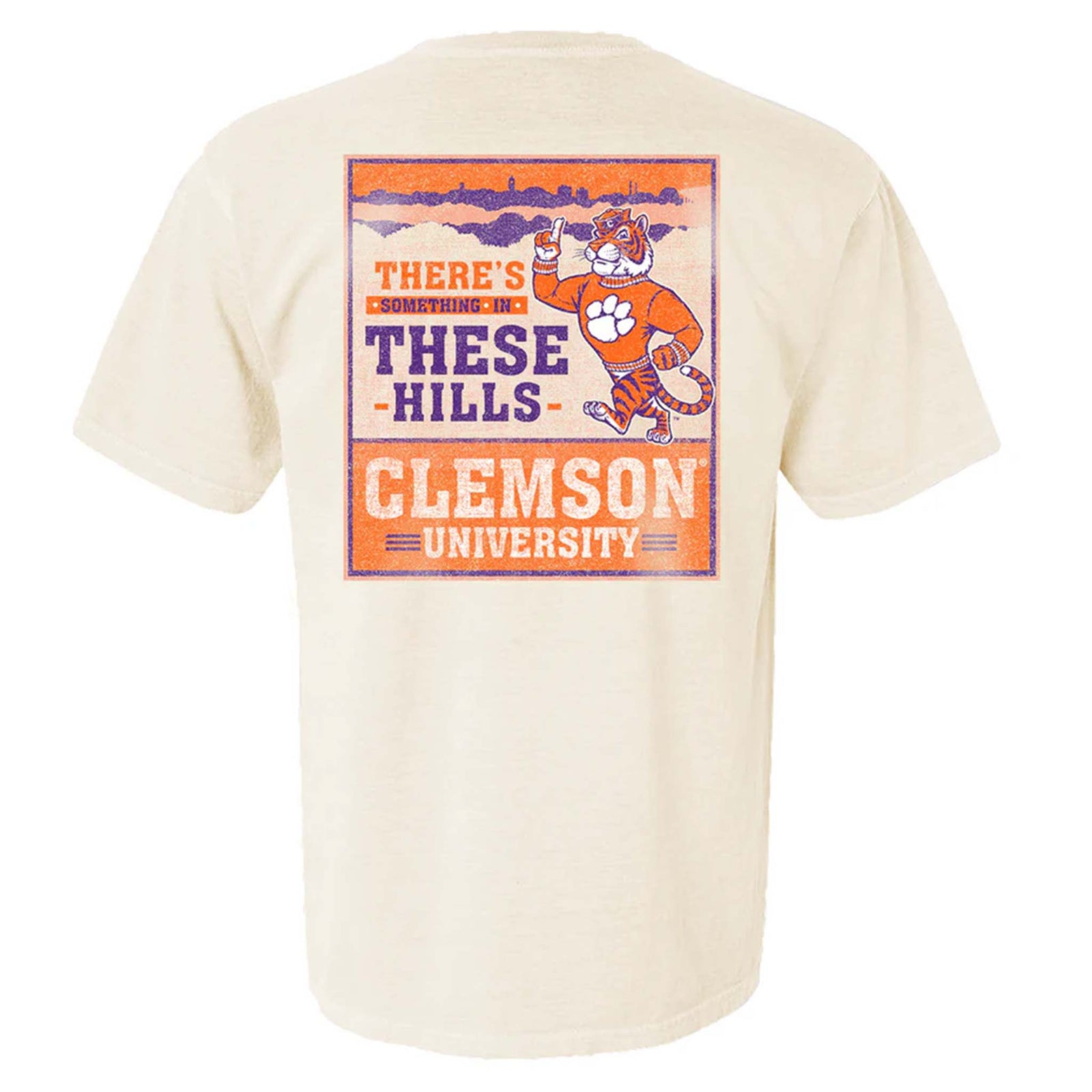 Back view of ivory Clemson University t-shirt featuring tiger mascot and “There’s Something in These Hills” graphic