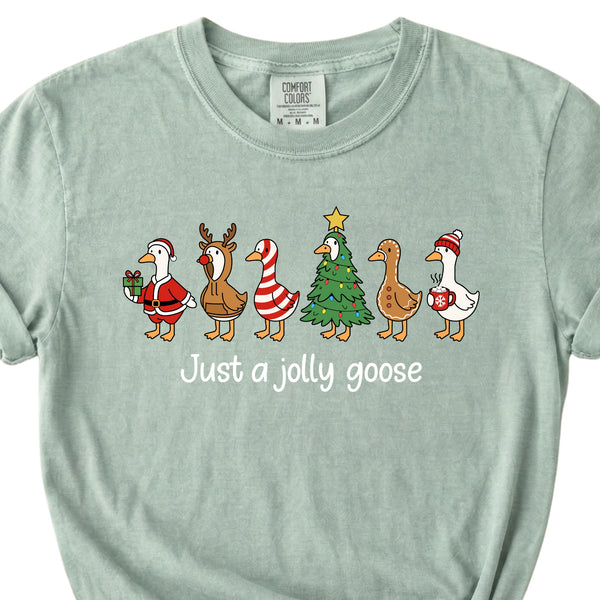 Just a Jolly Goose Short Sleeve T-Shirt