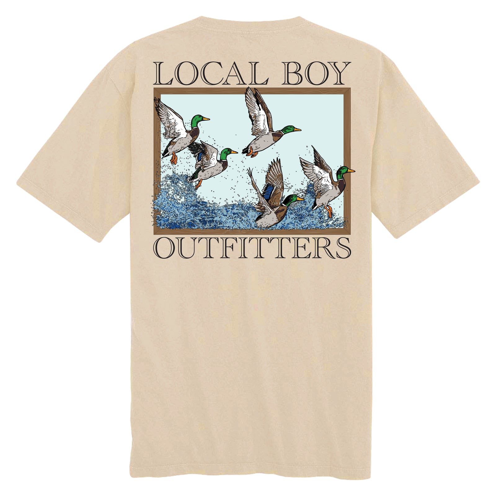 Local Boy Outfitters Latte Short Sleeve T-Shirt with back graphic of flying mallard ducks splashing over water inside a framed design with bold Local Boy Outfitters text.