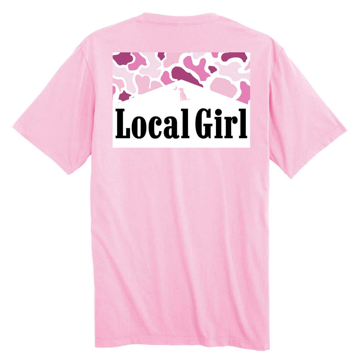 Local Girl Outfitters short sleeve t-shirt, color blossom pink, sizes S-XXL, 100% cotton. Back has a roofline silhouette with pink camo pattern and black “Local Girl” text.