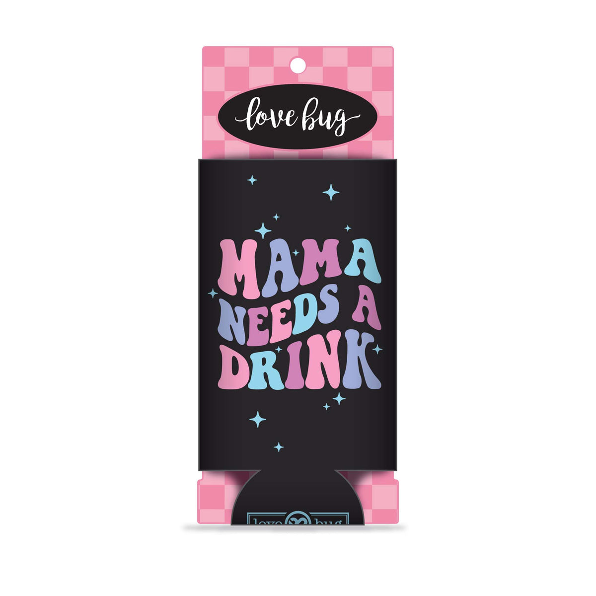 Mama Drink Slim Can Cooler