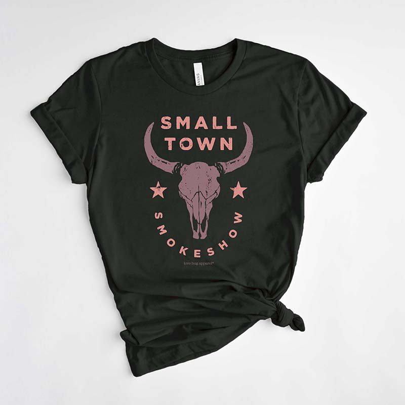 Small Town Smokeshow Short Sleeve T-Shirt