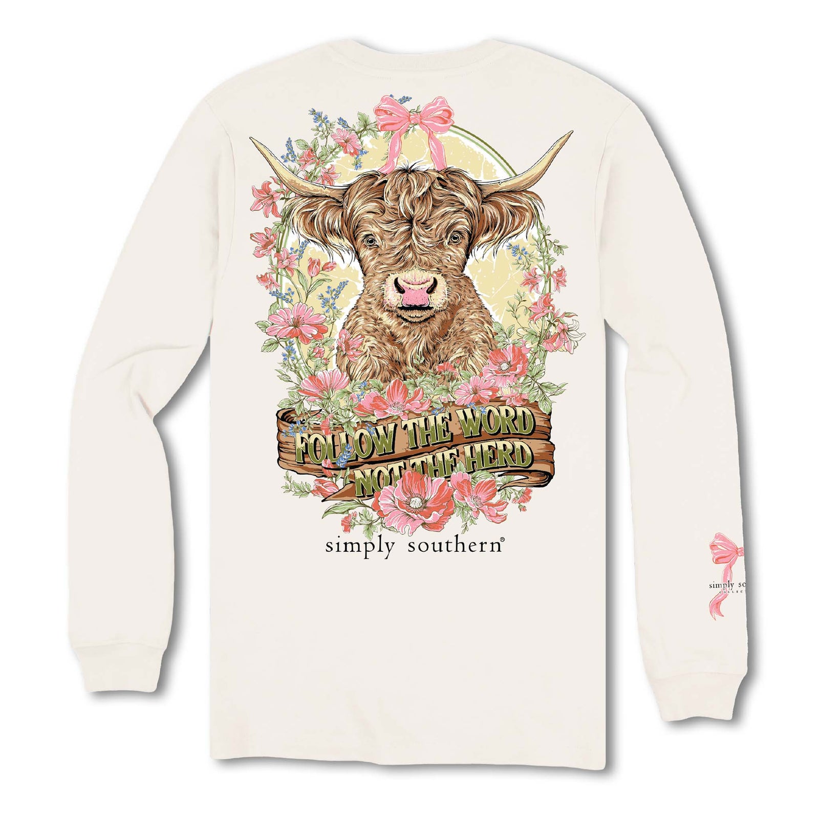 Back view of cream Simply Southern long sleeve shirt featuring a Highland cow surrounded by pink flowers and a pink bow, with text reading “Follow the Word, Not the Herd.”