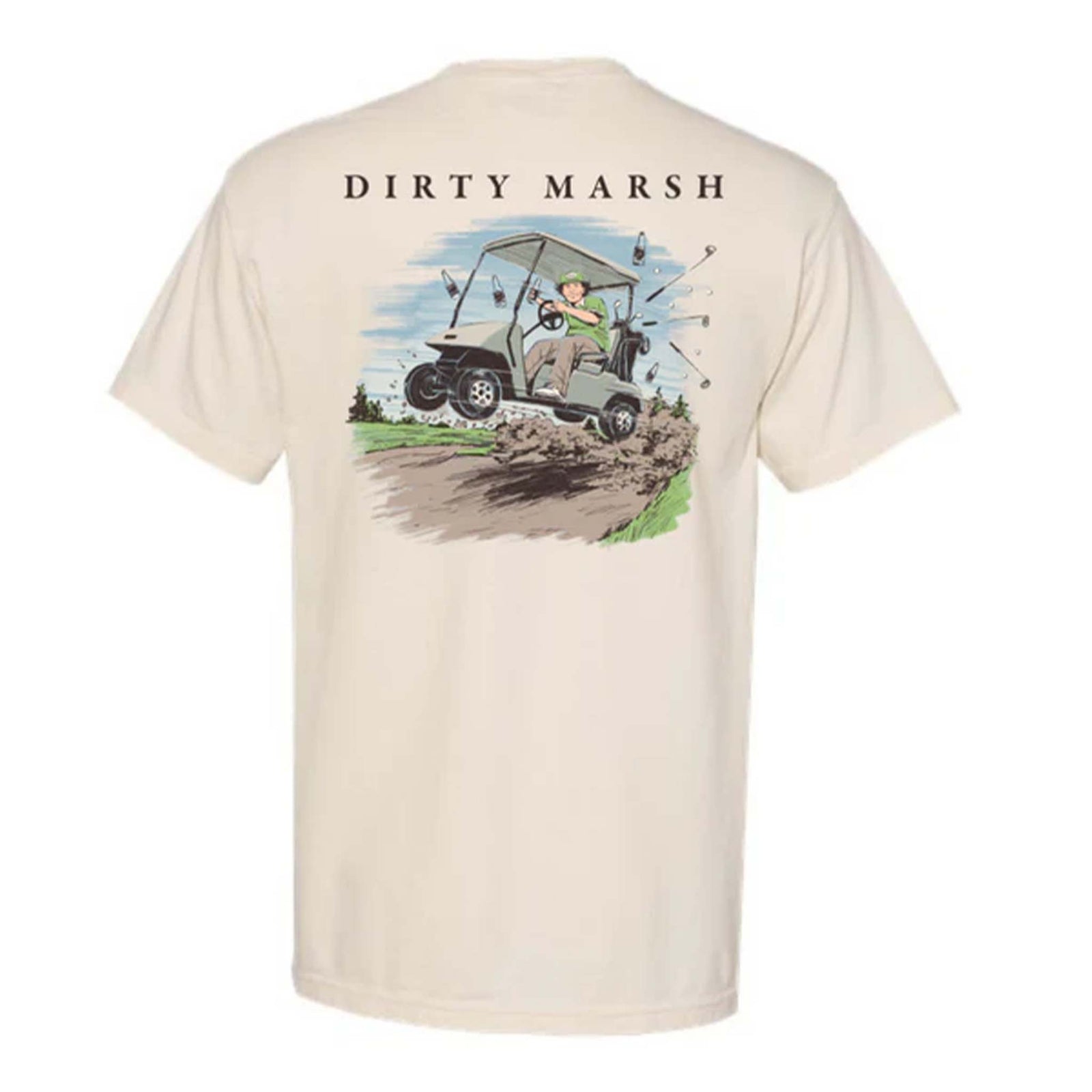 Dirty Marsh Outfitters Marshall On Da Course Short Sleeve T-Shirt, 100% cotton, sizes S-XXL. Back of ivory t-shirt showing a cartoon man driving a golf cart wildly with golf clubs flying; "Dirty Marsh" text above.