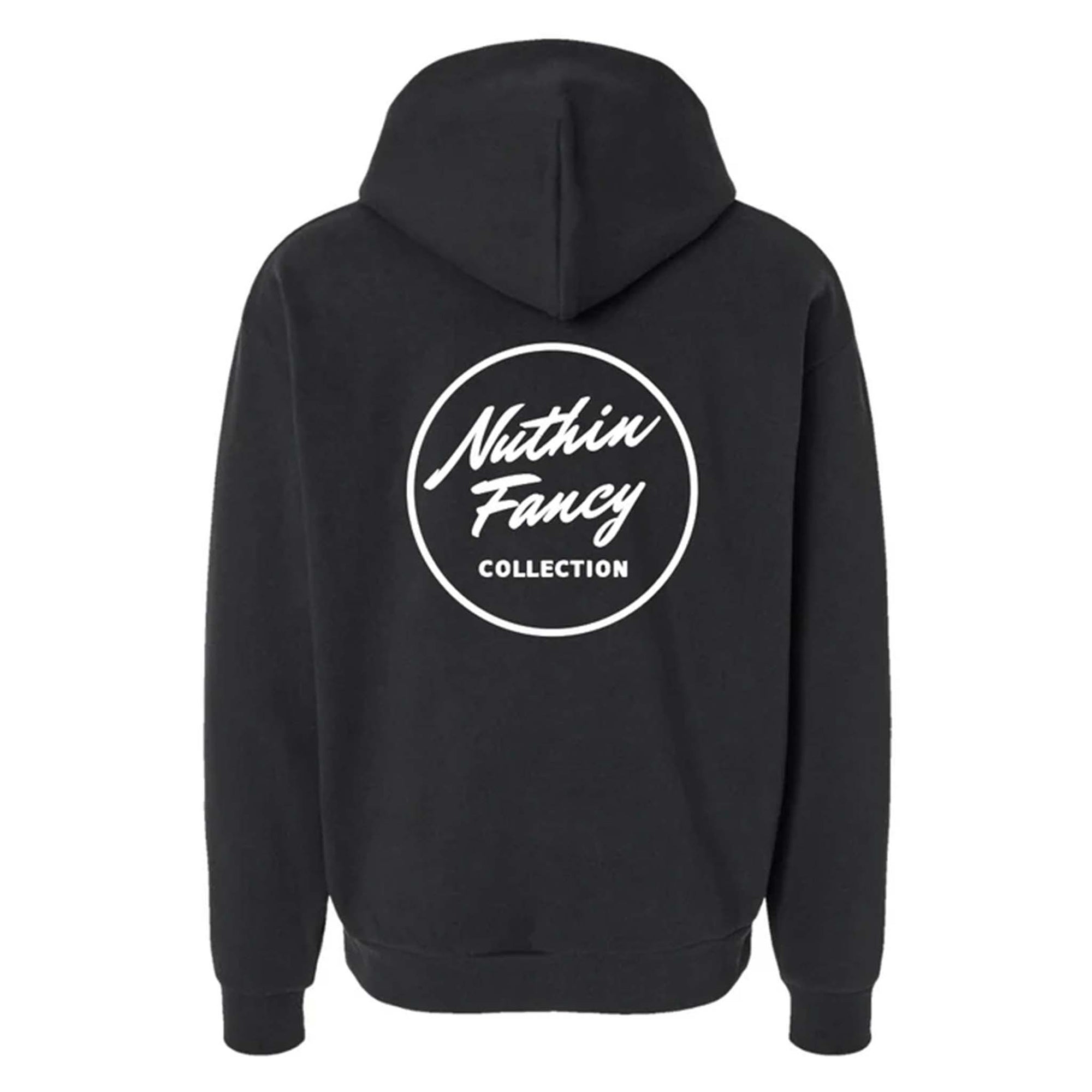 Black hoodie with 'Nuthin Fancy Collection' logo on the back against a white background
