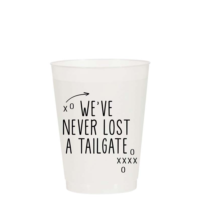 We&#39;ve Never Lost A Tailgate Frost Flex 6 Pack Cups
