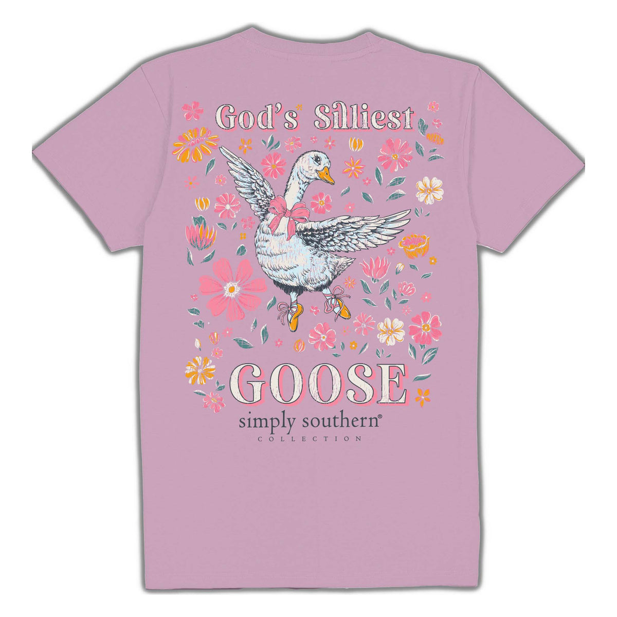 Back of Simply Southern God’s Silliest Goose t-shirt featuring a white goose in a bow surrounded by colorful flowers and playful lettering.