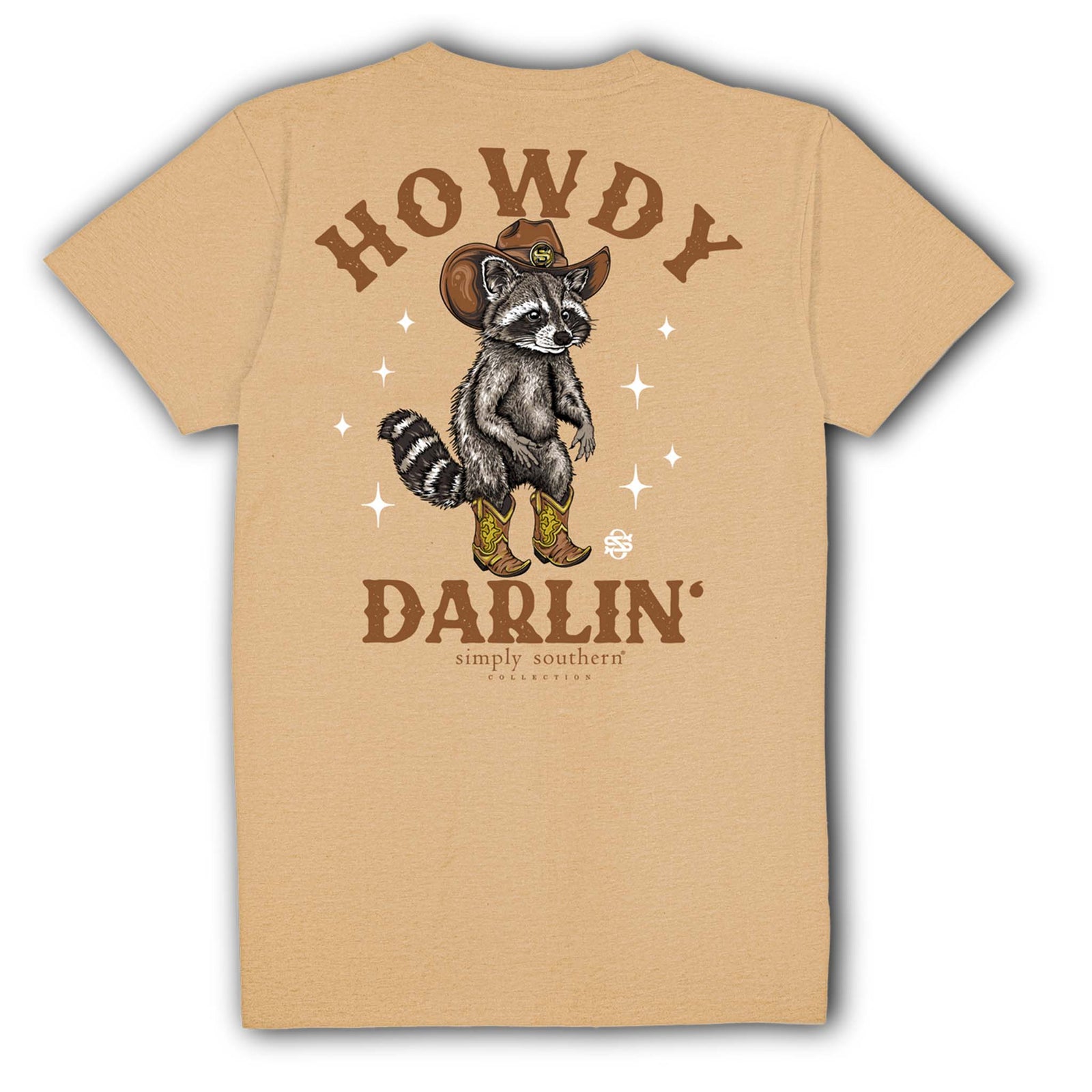 Khaki Simply Southern T-shirt with a large back graphic of a cowboy raccoon in boots and a hat, surrounded by stars, with the text ‘Howdy Darlin’.’
