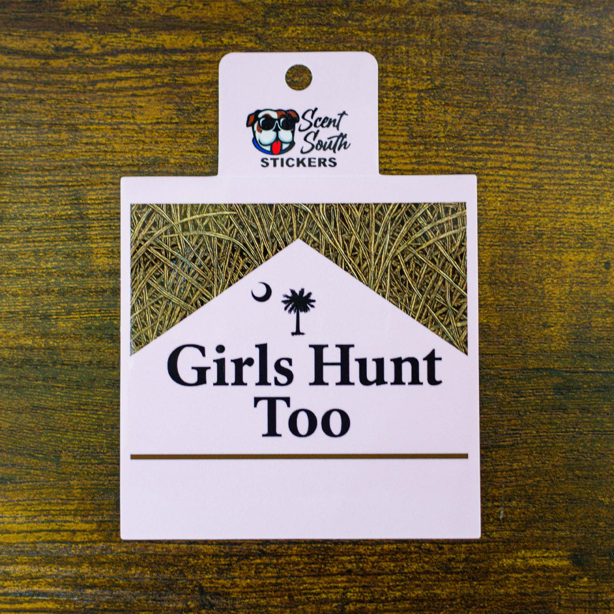 scent south Girls Hunt Too Decal