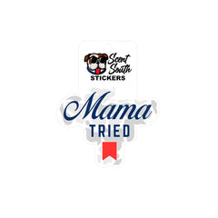 Scent South Mama Tried Decal | Palmetto Moon