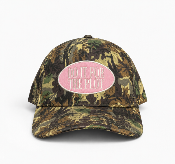 Do It for the Plot Camo Hat