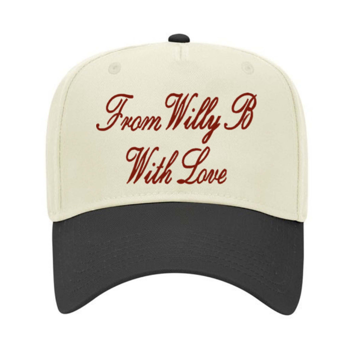 Cap with 'From Willy B With Love' text on a white background