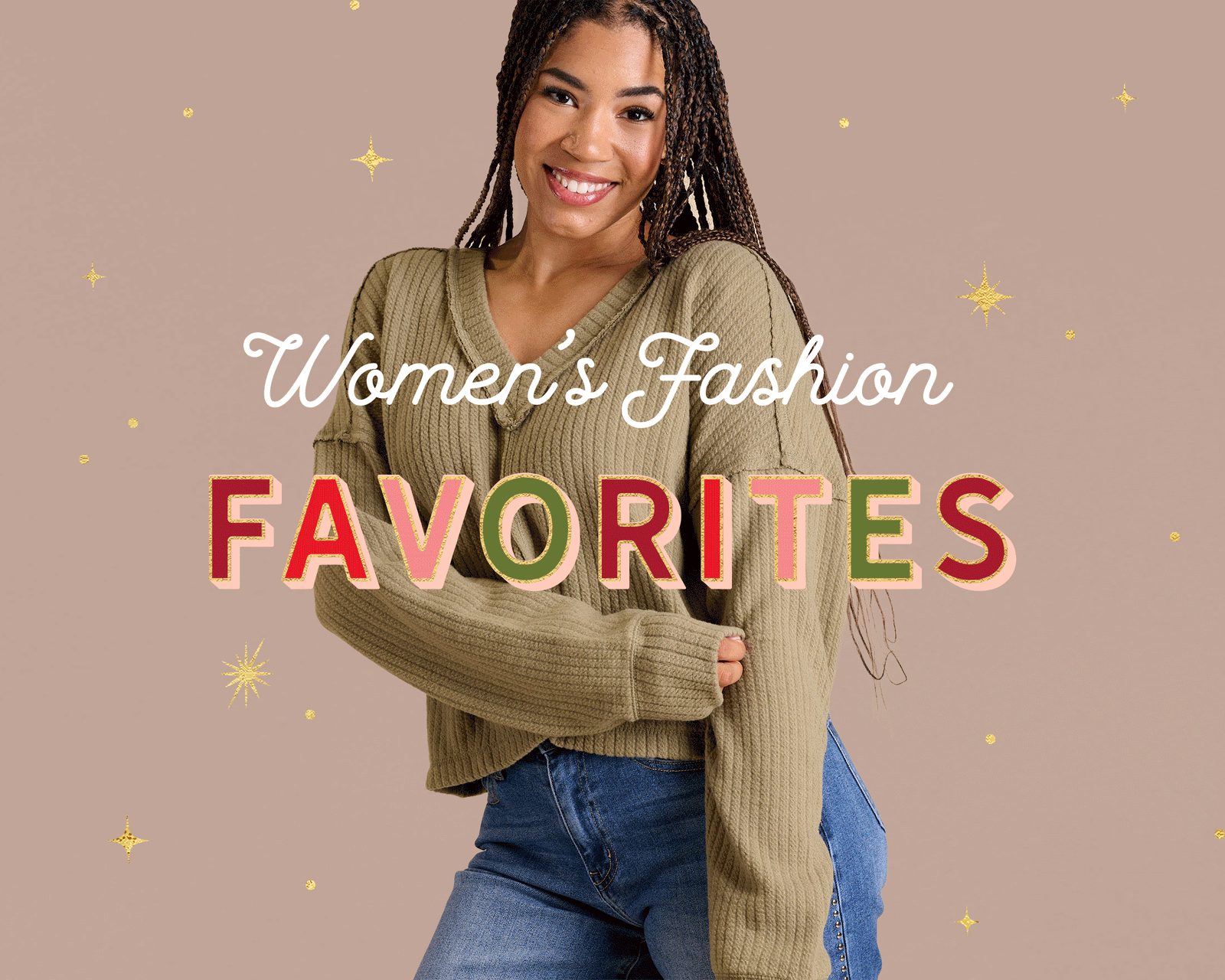 Shop women's fashion favorites