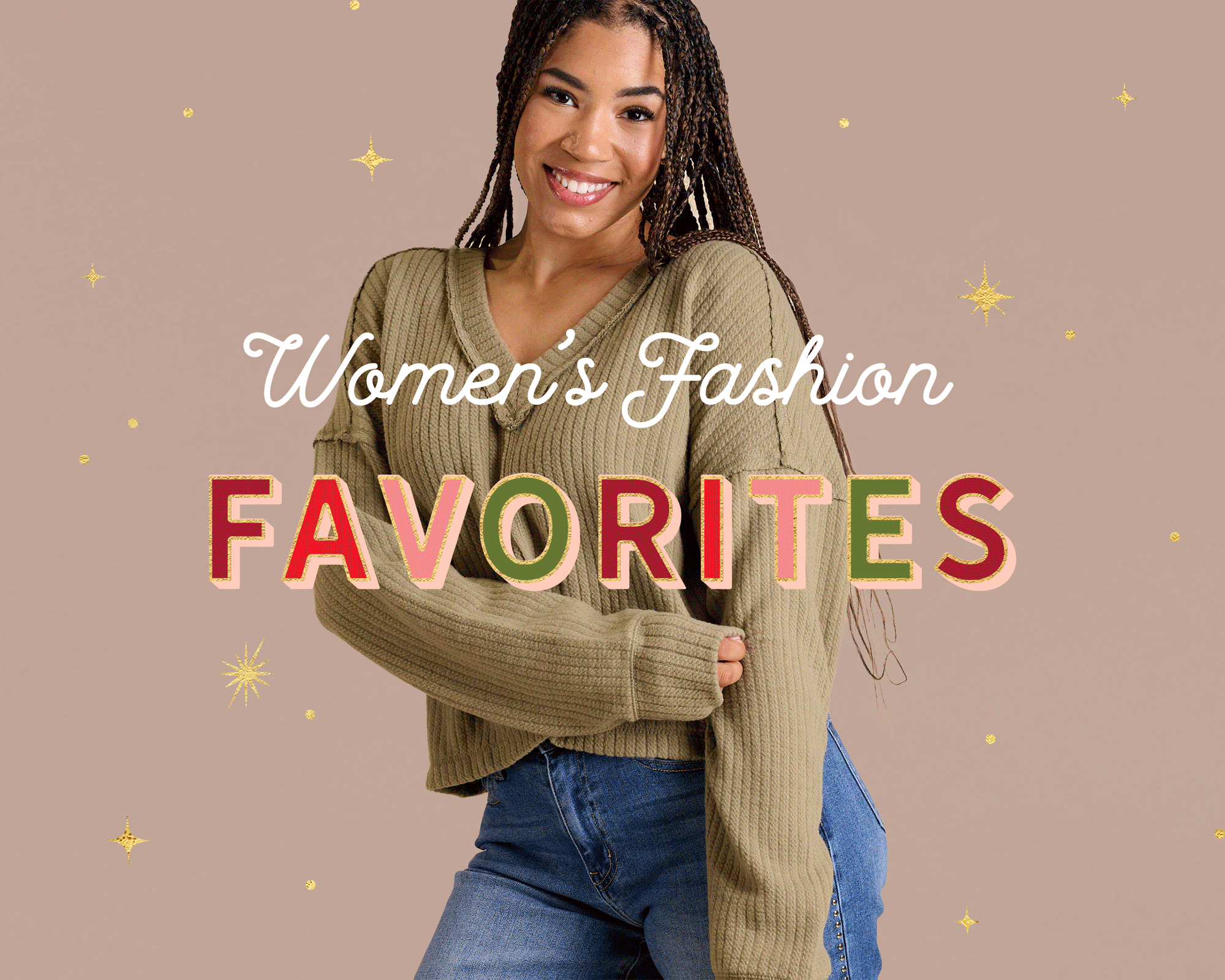 Shop women's fashion favorites