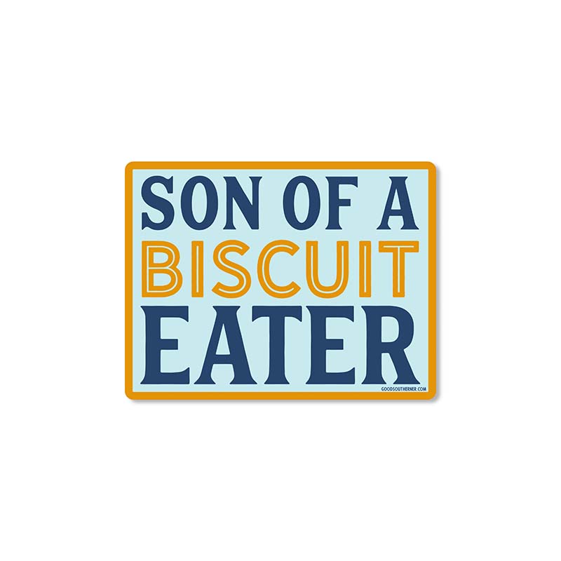 Son Of A Biscuit Eater Sticker